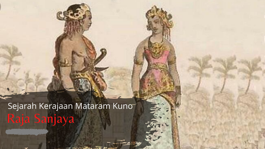 Sejarah Lengkap Kerajaan Mataram Kuno yang Penuh Misteri, Dimana Letak