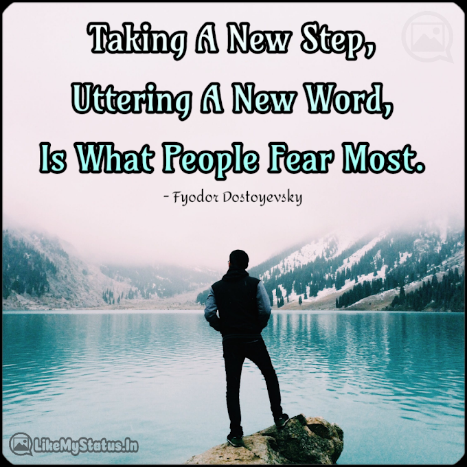 Taking A New Step... Life Quote In English...