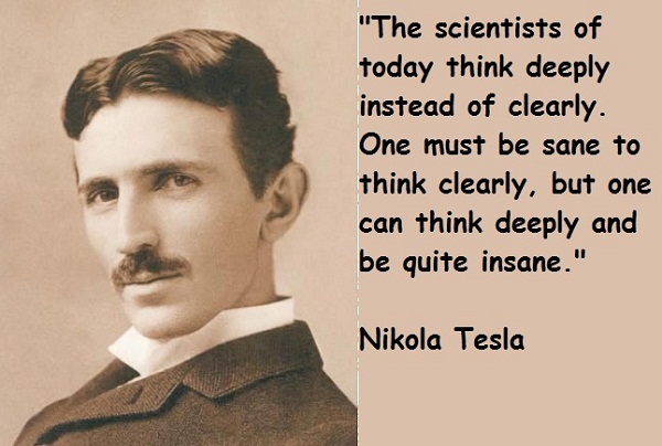 EcoworldReactor: Nikola Tesla "The RockStar of Science" Quotes