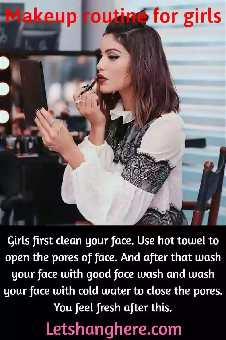 Makeup routine for girls