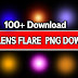 100+ Lens Flare Png Download For Picsart & Photoshop editing ]] Bittu Pawar Photography