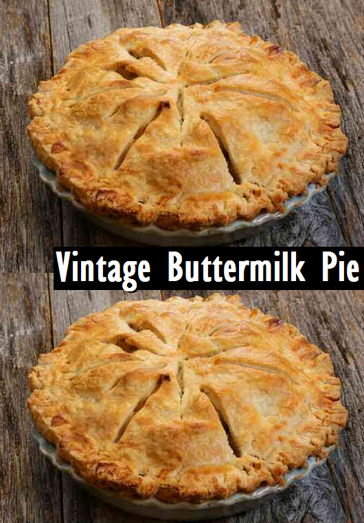Vintage Buttermilk Pie Dessert & Cake Recipes