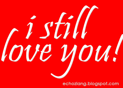 I still LOVE you - Tagalog Love Quotes Collection