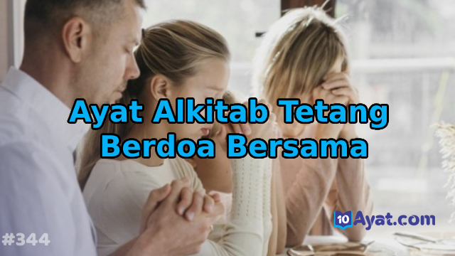 5%2BAyat%2BAlkitab%2BTetang%2BBerdoa%2BBersama