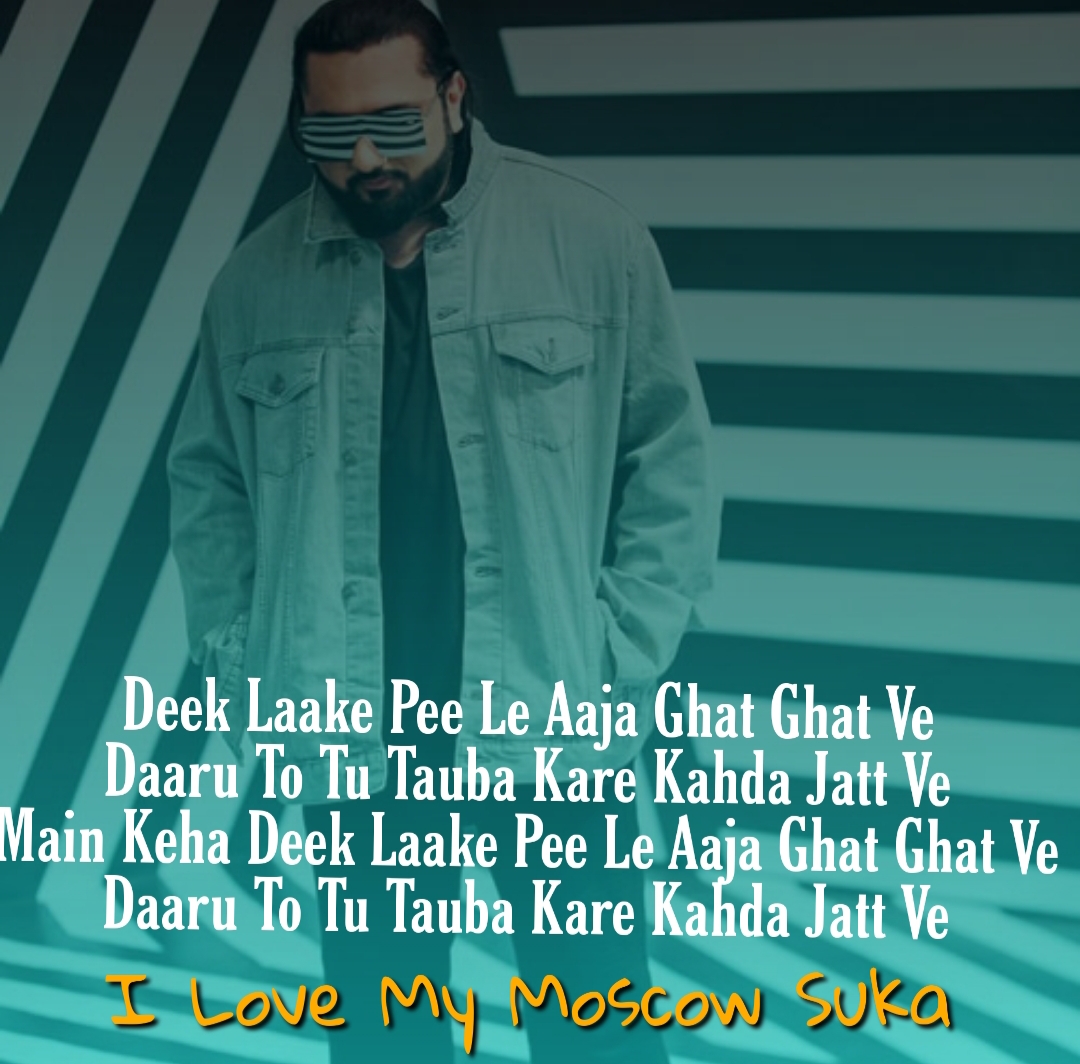 Moscow Suka Lyrics Yo Yo Honey Singh Neha Kakkar 2020 moscow suka lyrics yo yo honey singh