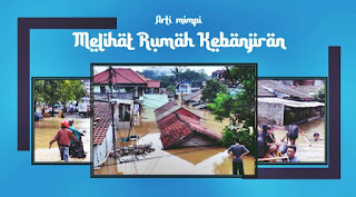 19+ Arti Mimpi Kampung Kebanjiran