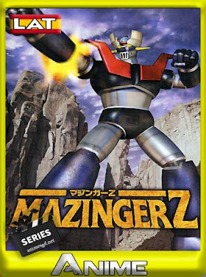 Mazinger Z (2001) [LATINO] [MEGA Y MEDIAFIRE]