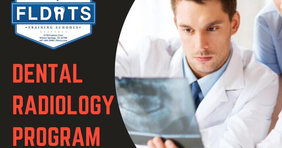 Dental Radiology Program in Florida
