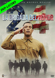 24 LA BRIGADA DEL HONOR – THE 24 – DVD-5 – DUAL LATINO – 2020 – (VIP)