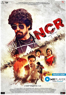 NCR: Chapter One (2021) Hindi 720p HDRip x265 HEVC 300Mb