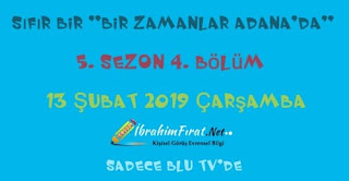 Sıfır bir "bir zamanlar Adana'da" 5. sezon 4. Bölüm (2019)