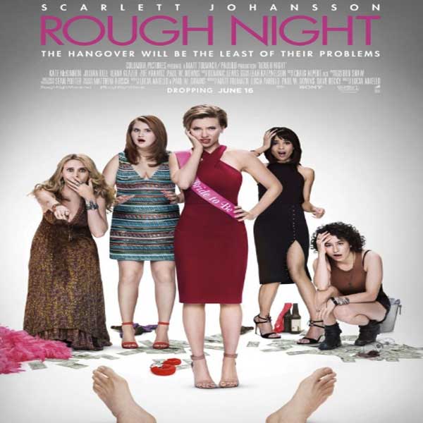 Rough Night, Film Rough Night, Trailer, Rough Night Review, Poster Rough Night
