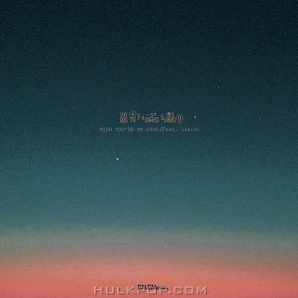 O:e – Wish you’re my girl (feat. Lokid) – Single