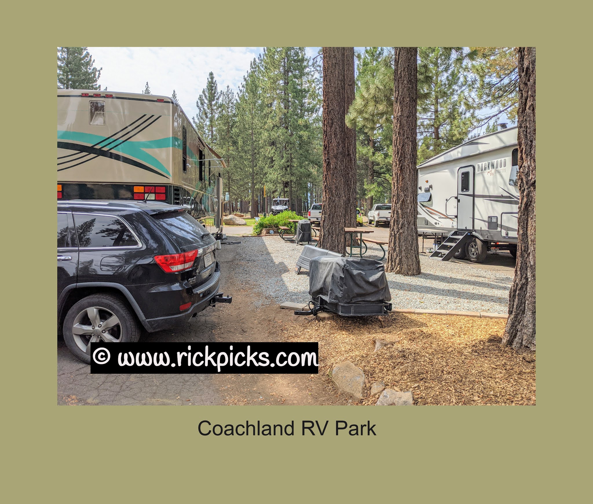 Rick's Picks Coachland RV Park., Truckee, CA