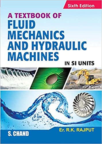 Textbook of Fluid Mechanics Hydraulic Machines in Si Units,6th Edition