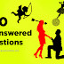 Unanswered Questions in English - Most Tortured Questions for Humans