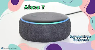 alexa voice assistant on coronavirus outbreak