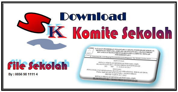 Download SK Komite Sekolah Tahun 2022/2023 Terbaru Jos - DOKUMEN.COM