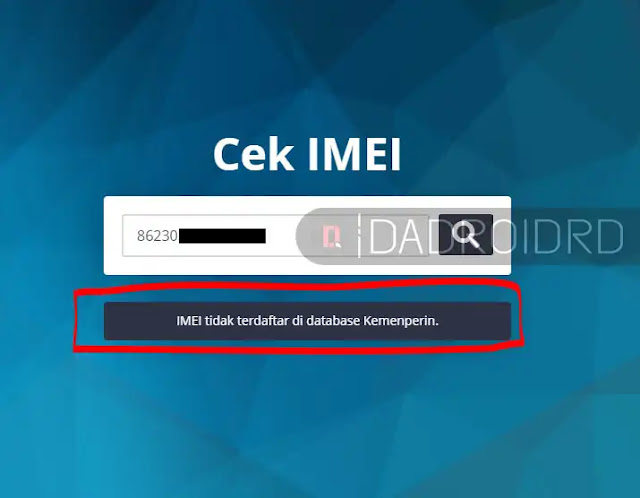 Cara cek IMEI Android, Cek IMEI resmi atu tidak, Cara membedakan IMEI resmi dan palsu, Membedakan IMEI Android, Cara mengetahui IMEI Android, IMEI Android, Cek IMEI Kemenperin, Nomor IMEI Android, *# IMEI Android, Ciri Smartphone Android Black Market, Ciri HP Batam, Membedakan Smartphone Android Resmi dan tidak, Ciri Smartphone Android Resmi, IMEI Tidak terdaftar di Kemenperin, Solusi IMEI tidak Resmi