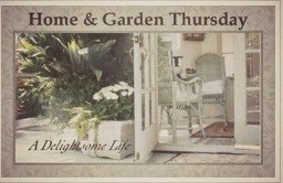 Home & Garden Thursday