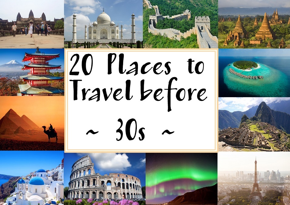 places to travel before 30