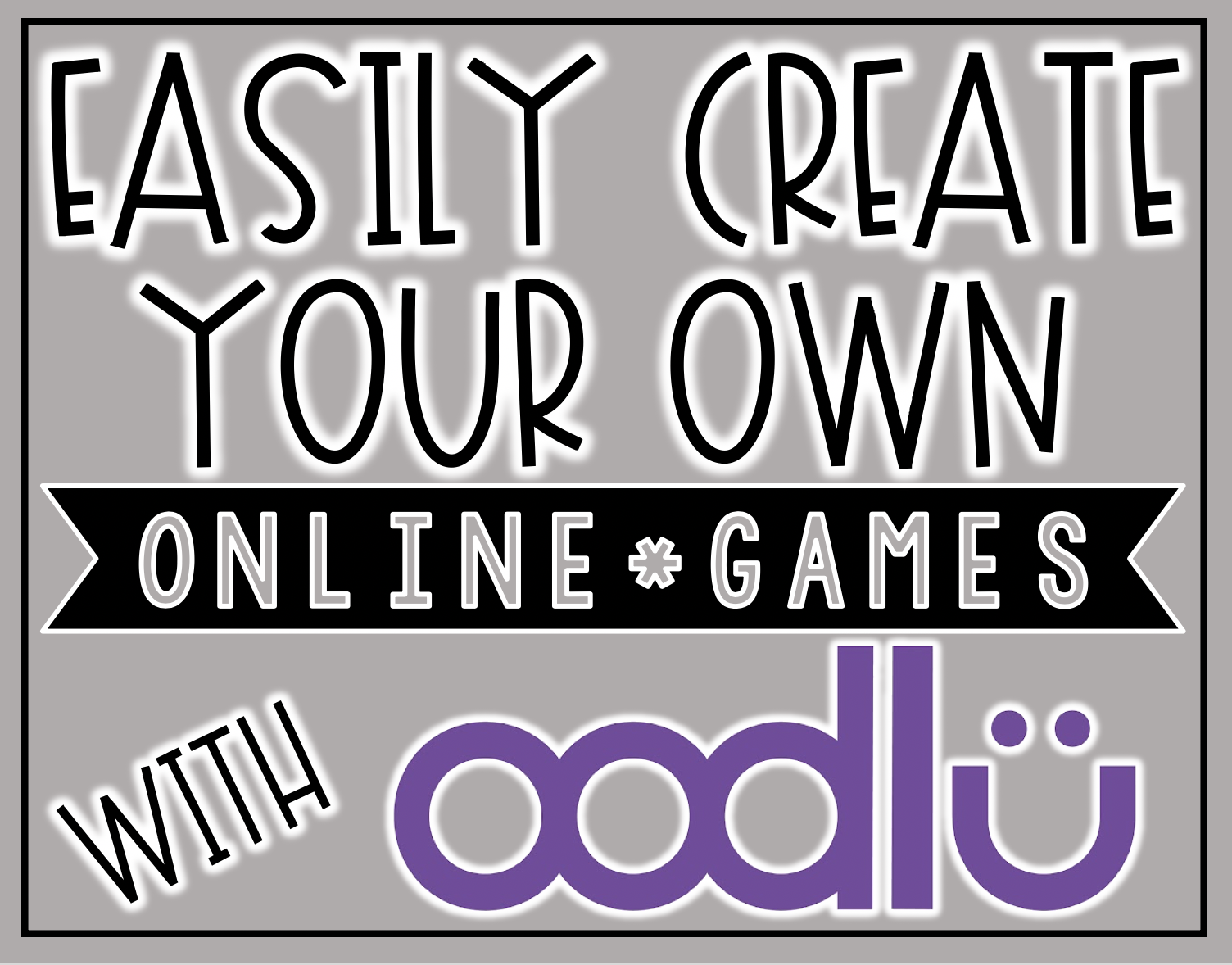 Make Your Own Game