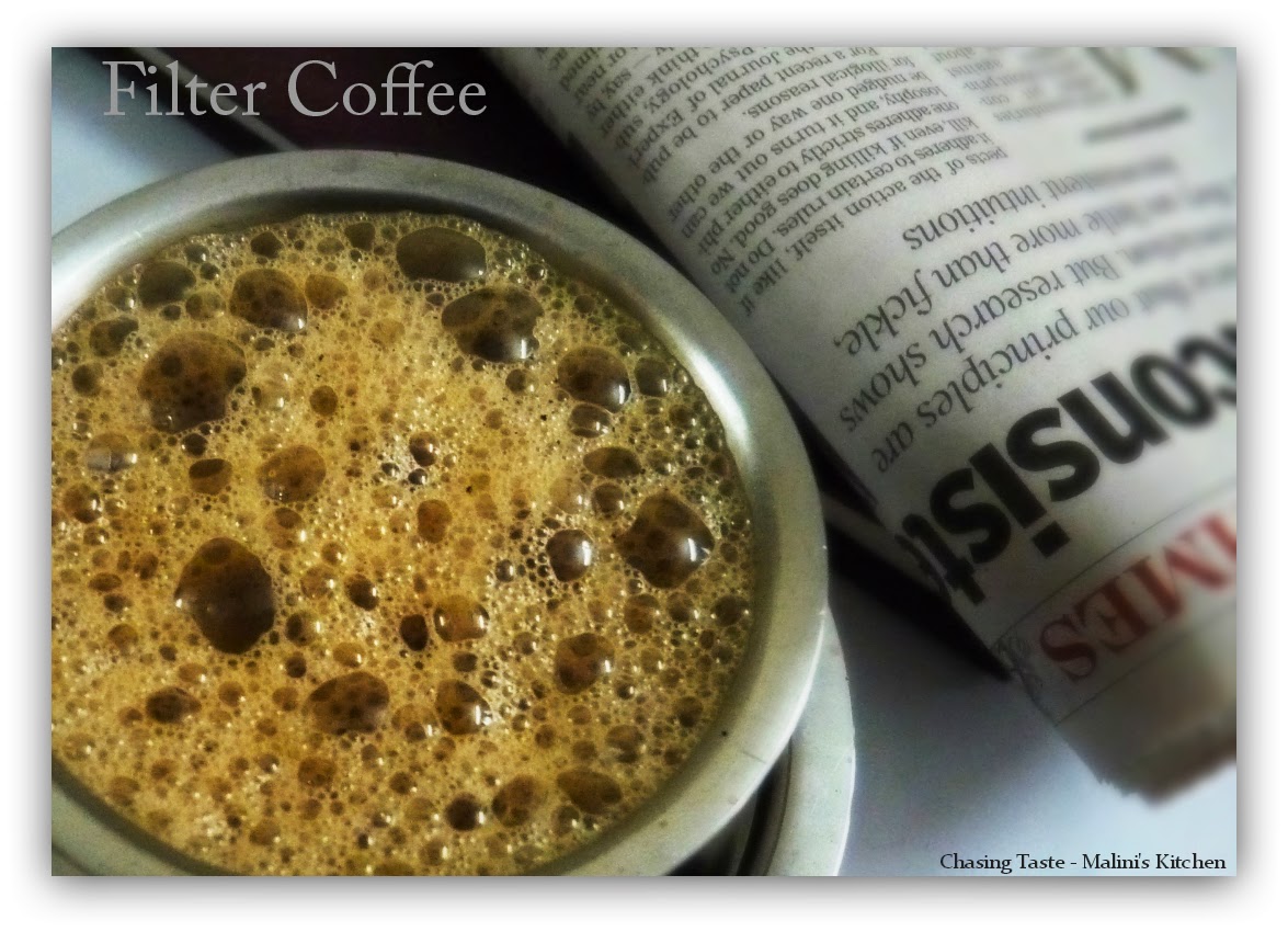 Chasing Taste Filter Coffee How to make Filter Coffee