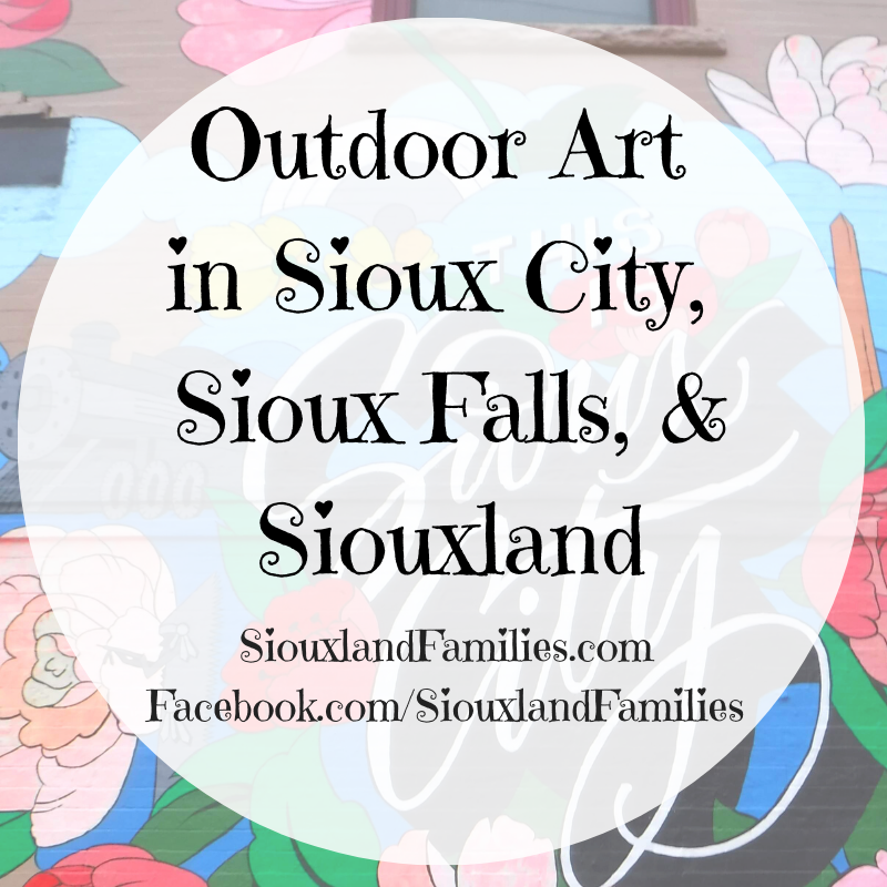 Best Outdoor Art in Sioux City, Sioux Falls, & Siouxland