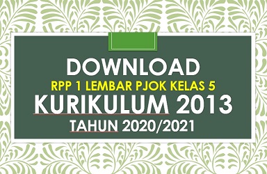 Download RPP 1 Lembar PJOK Kelas 5 Semester 1 Revisi 2020-2021