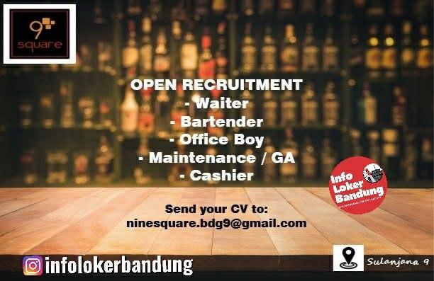 Lowongan Kerja 9 Square Bar And Resto Bandung Januari 2020 Info Loker Bandung 2021