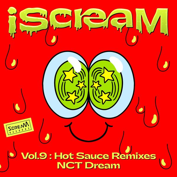 NCT DREAM – iScreaM Vol. 9 : Hot Sauce Remixes – Single