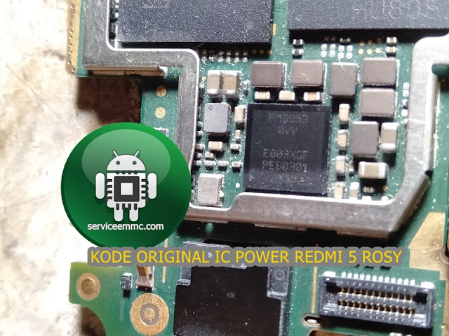 Kode iC Original ic Power-eMMC-cPU Xiaomi Redmi 5 Rosy Kode iC Original ic Power-eMMC-cPU Xiaomi Redmi 5 Rosy
