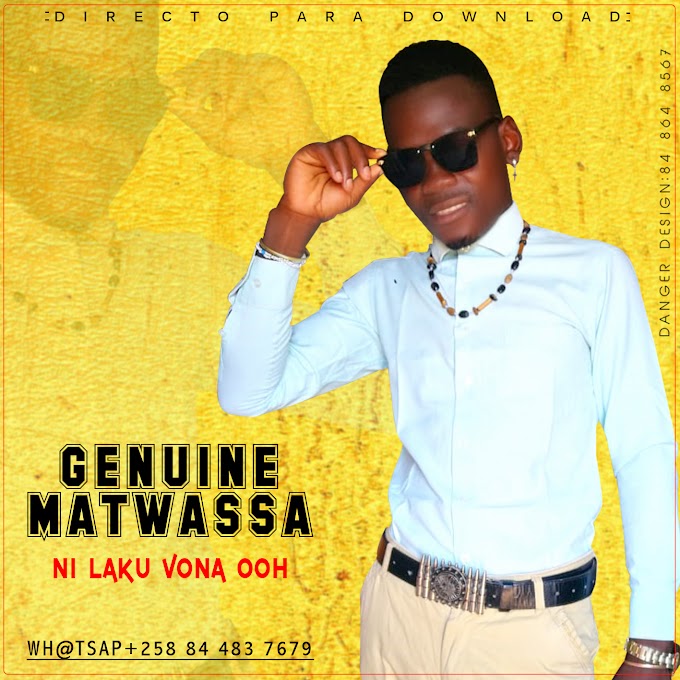 GEANUINE MATWASSA-NI LAKU VONA 00H(ESCLUSIVO 2019)[DOWNLOAD MP3]