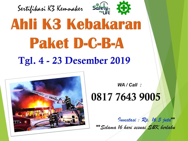 Ahli K3 Kebakaran Paket DCBA tgl. 4-23 Desember 2019 di Jakarta