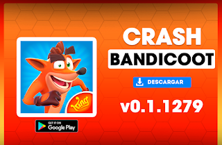 Crash Bandicoot Mobile 0.1.1279 para Android