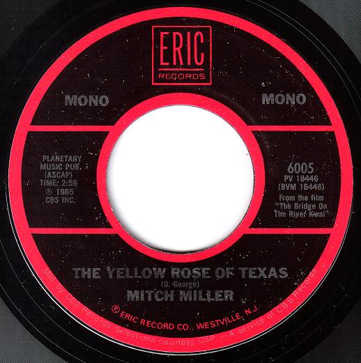 Gary's 45s The Yellow Rose Of Texas, Mitch Miller And His Orchestra