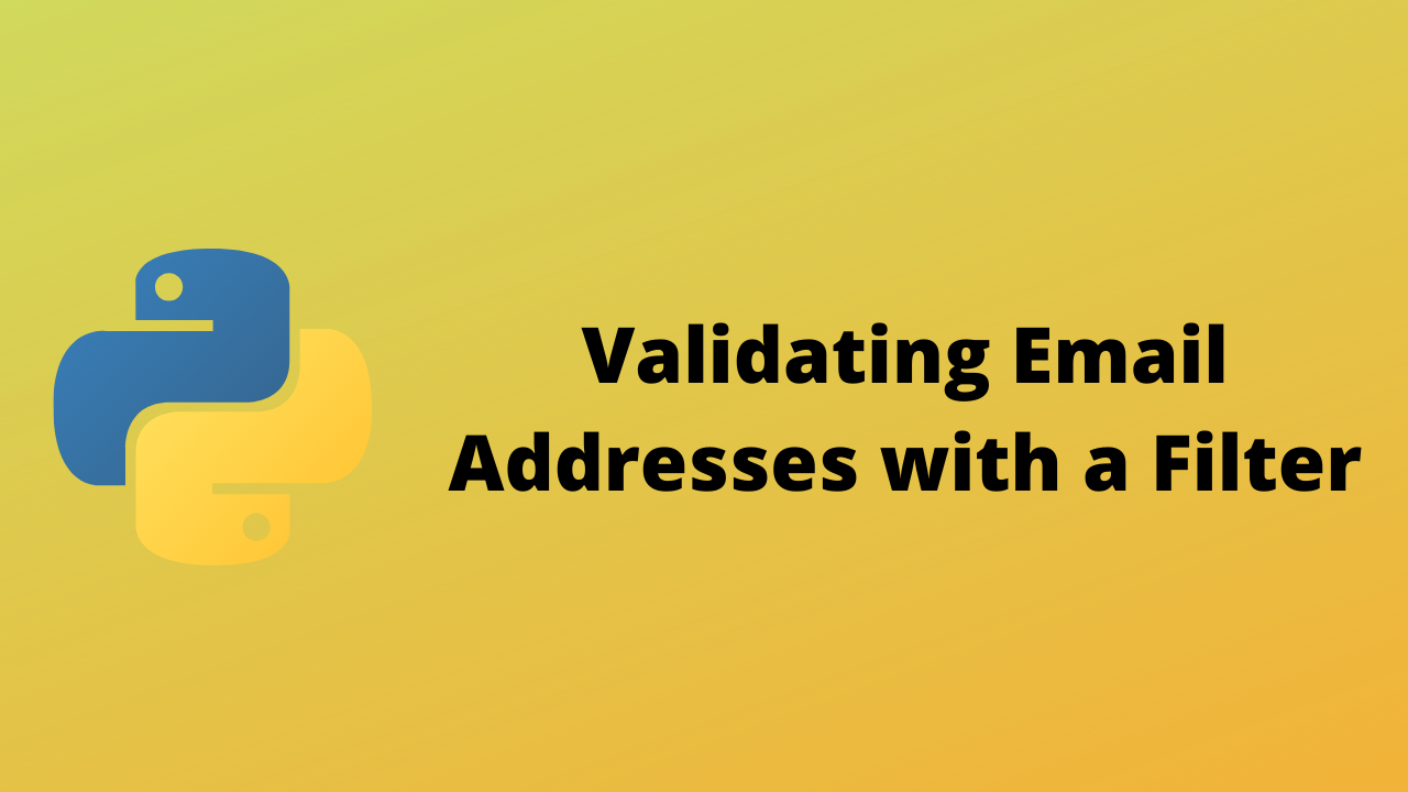 HackerRank Validating Email Addresses With A Filter Solution In Python
