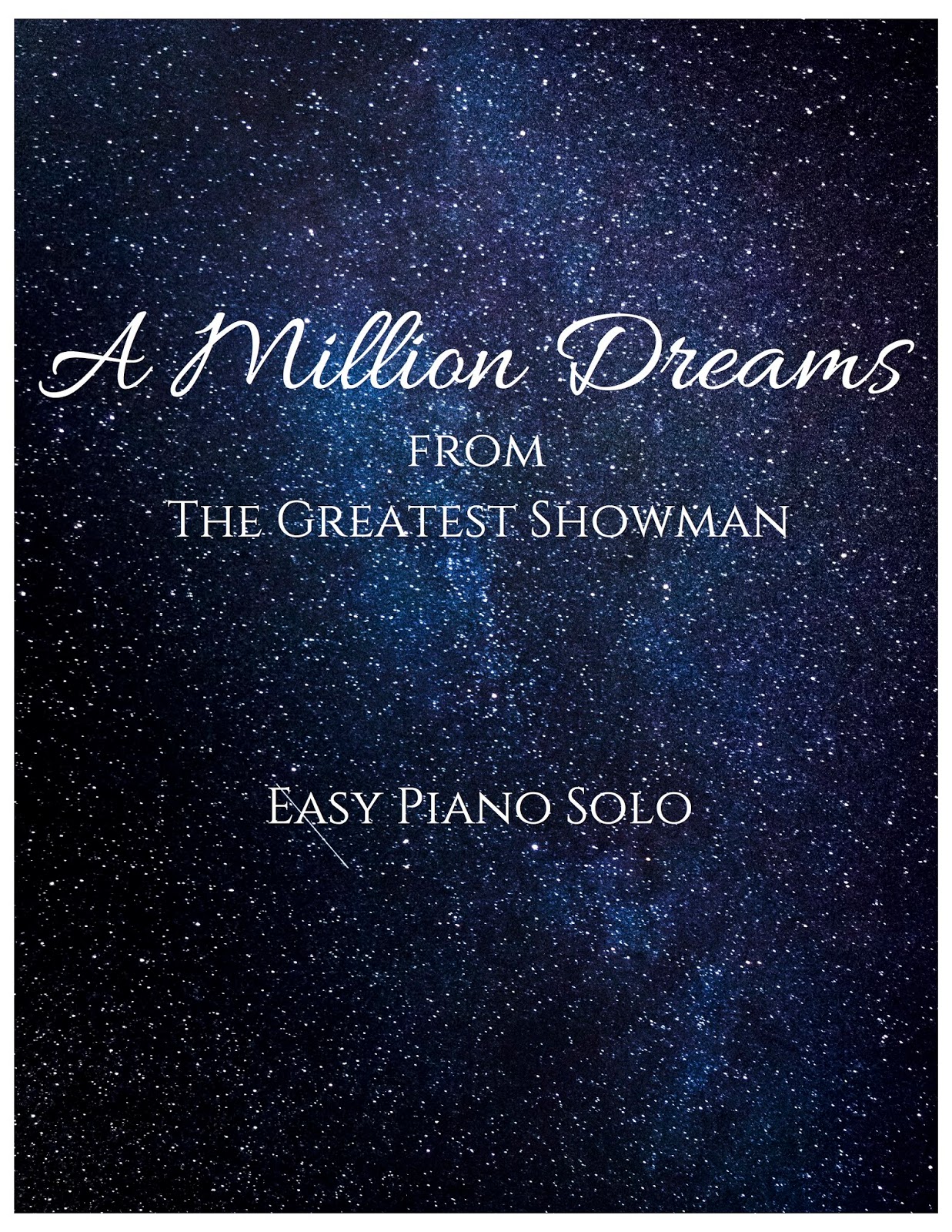 Million Dreams Beginning Piano Sheet Music Million Dreams Beginning Piano Sheet Music