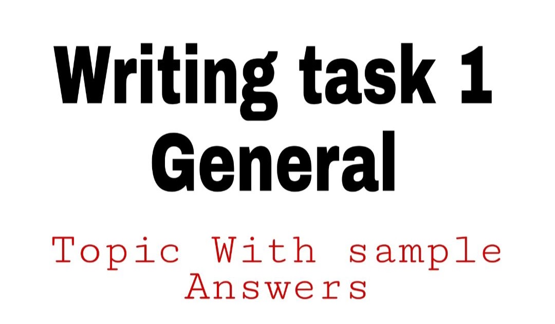 ielts writing topics general task 1