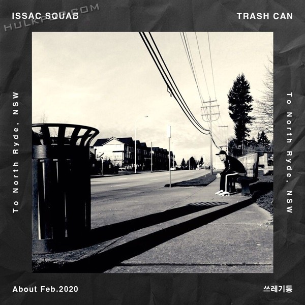 Issac Squab – Trash Can – Single