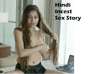 Hindi Incest Story Mari Didi Ki Pyar Bhari Chudai