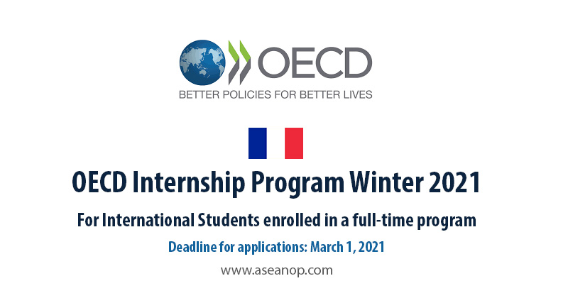 Paid International Internship:OECD Internship 2021-22 in Paris, France