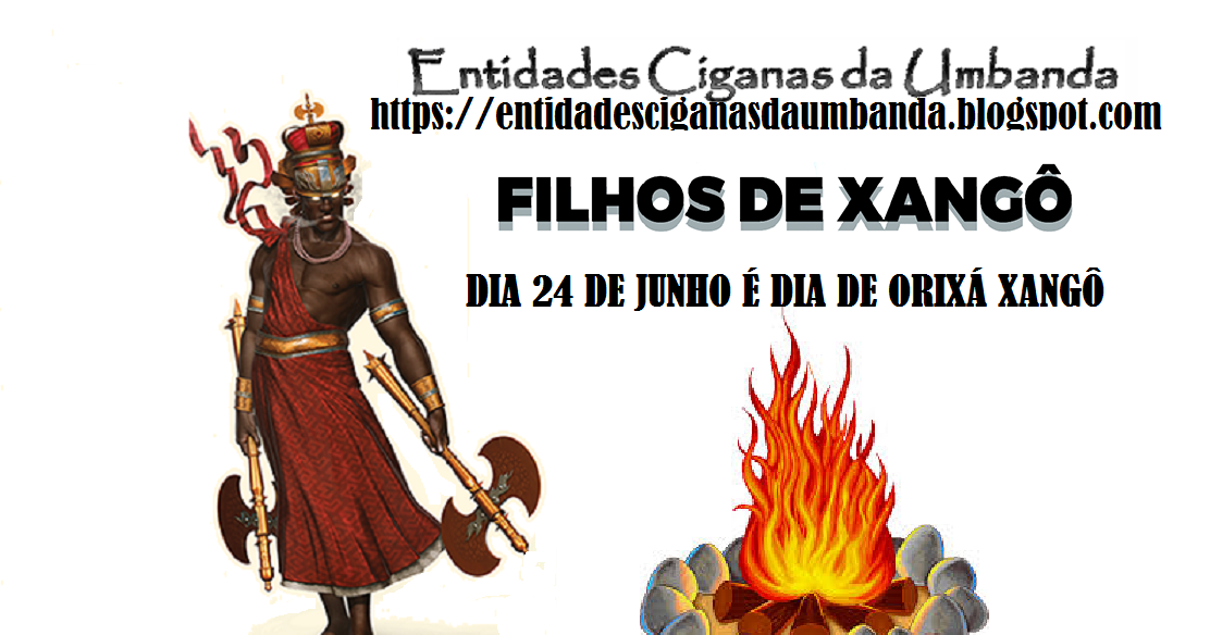 Dia 24 de junho, dia de Orixá Xangô