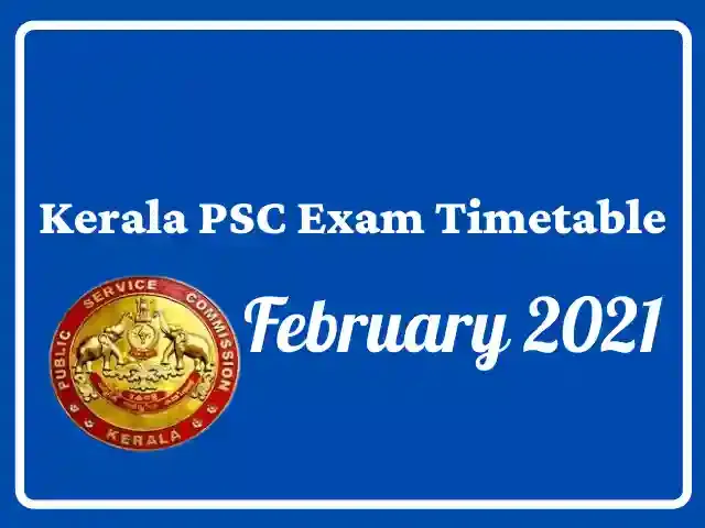 Kerala PSC Exam Calendar February 2021