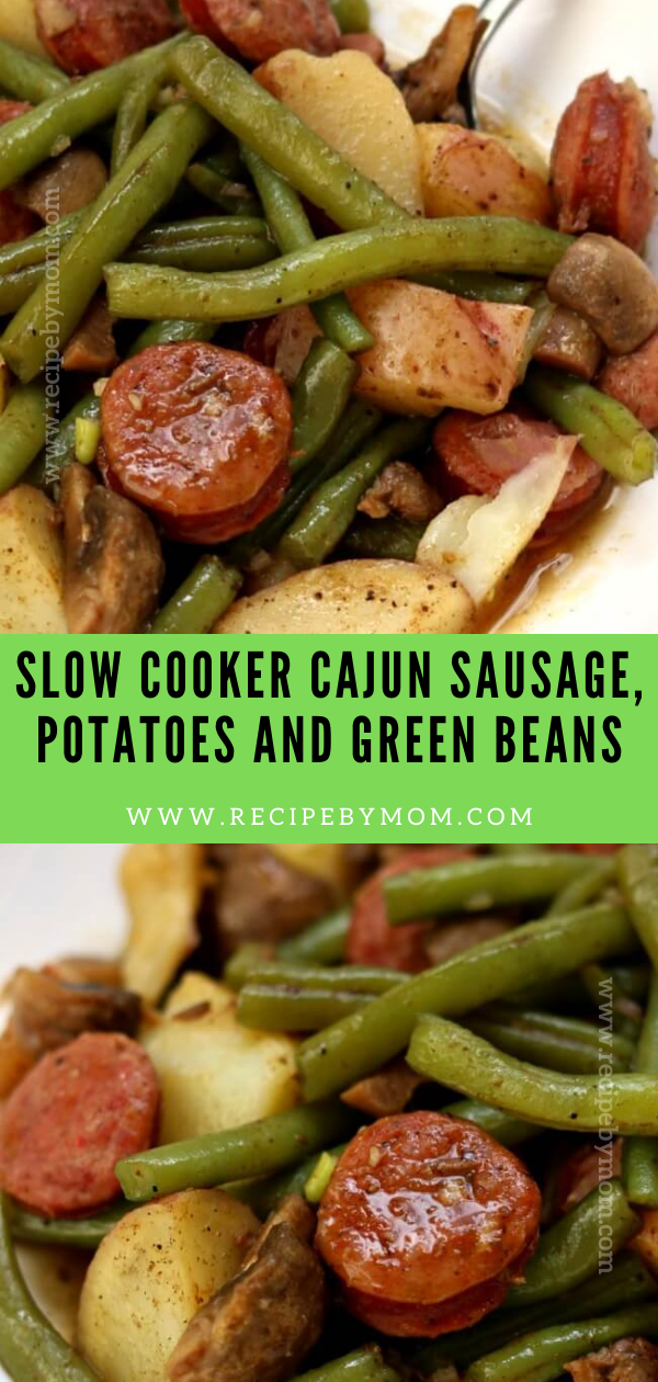Slow Cooker Cajun Sausage, Potatoes And Green Beans
