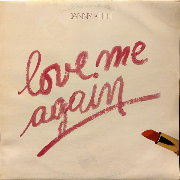 Danny Keith обложки. Обложки альбомов Danny Keith. Danny Keith - keep on Music. Danny Keith - one more time обложка альбома. Can you love me again