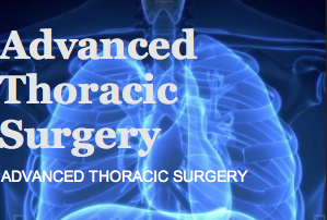 Advanced Thoracic Surgery.