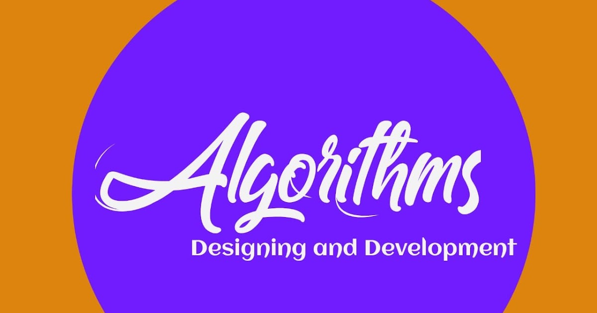 Algorithms (within designing and development of algorithm).
