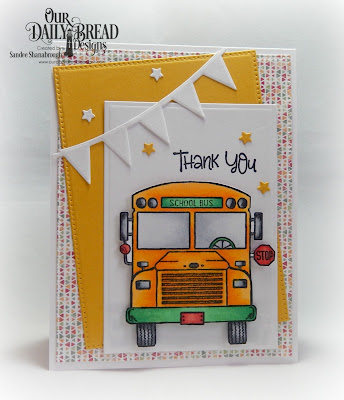 Our Daily Bread Designs Stamp Set: School Bus Driver, Custom Dies: Rectangles, Pierced Rectangles, Pennant Row, Sparkling Stars, Paper Collection: Cozy Quilt