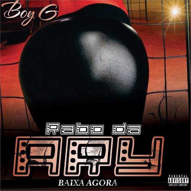 Boy G - Apresenta nova musica Intitulada Rabo da Ary (Download Free)